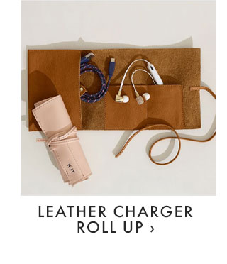 $49 - LEATHER CHARGER ROLL UP