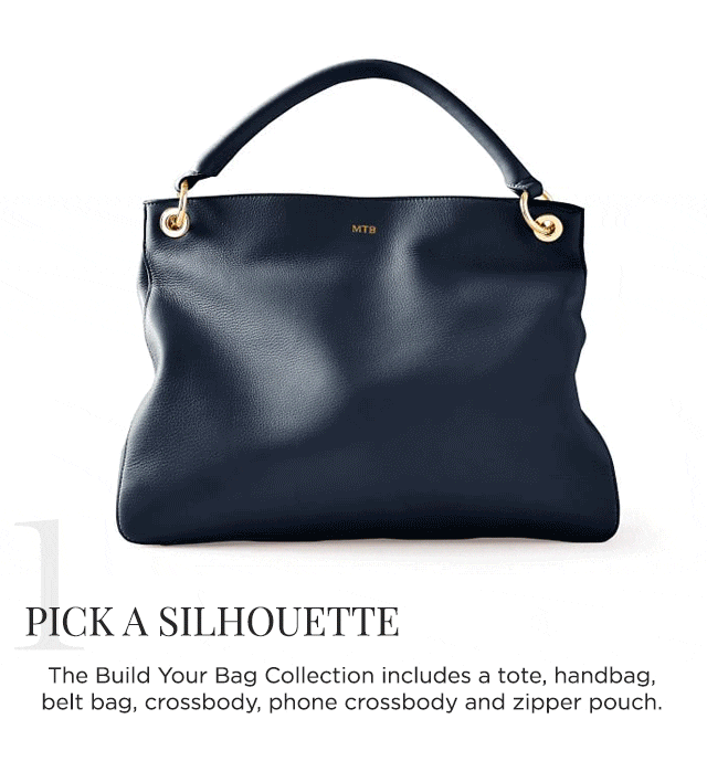 1. CHOOSE THE BAG - Pick your favorite color! The Build Your Bag is available in camel, white, black, navy and blush leather with a matching strap. - SHOP NOW