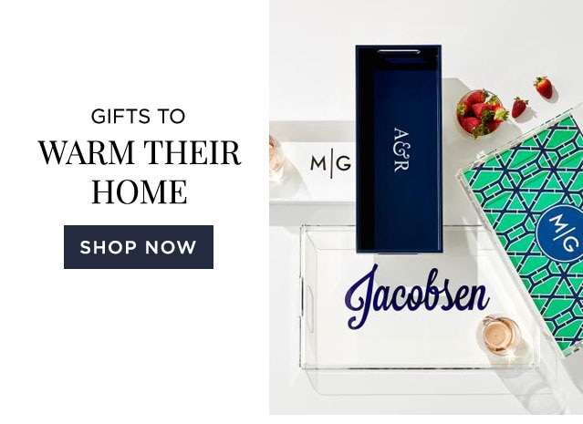 GIFTS TO WARM THEIR HOME - SHOP NOW