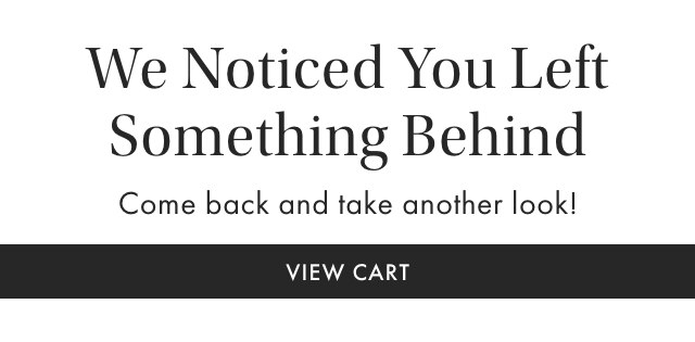 DON’T MISS OUT! You left an item {or two!} in your cart. Take another look › MAKE IT YOURS