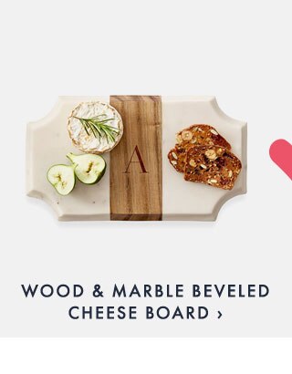 WOOD & MARBLE BEVELED CHEESE BOARD ›