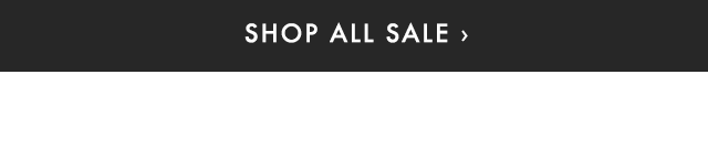 SHOP ALL SALE ›