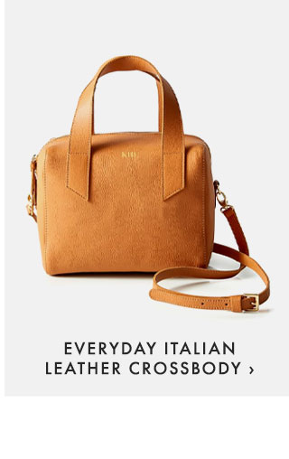 EVERYDAY ITALIAN LEATHER CROSSBODY ›