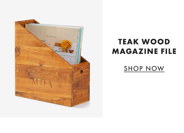 TEAK WOOD MAGAZINE FILE - SHOP NOW