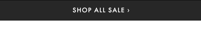 SHOP ALL SALE ›