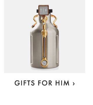 GIFTS FOR HIM ›