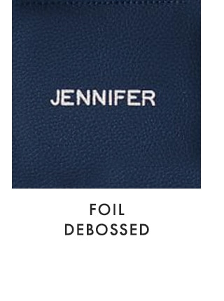 FOIL DEBOSSED