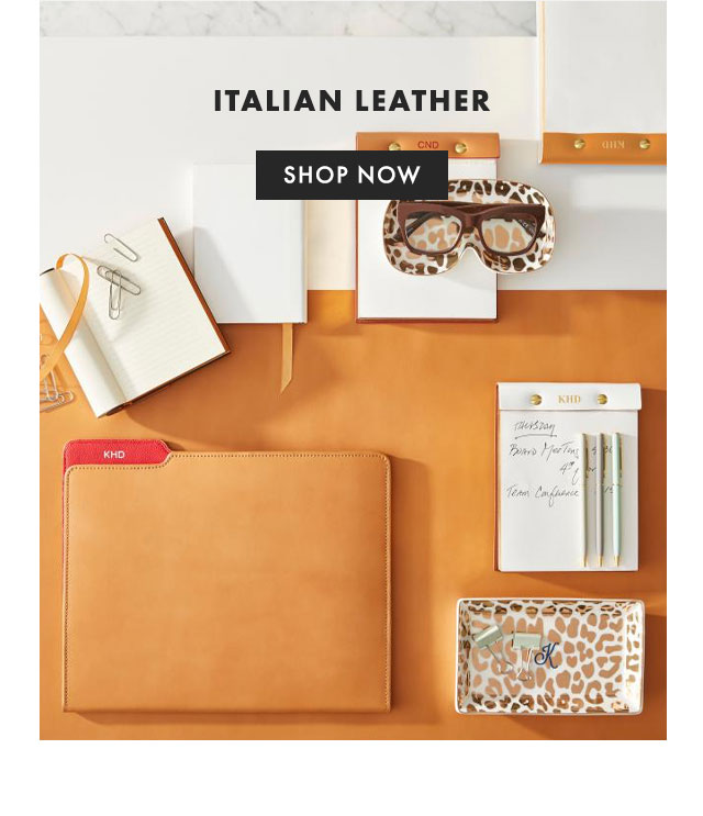 ITALIAN LEATHER - SHOP NOW