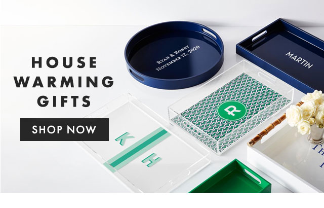 HOUSE WARMING GIFTS - SHOP NOW