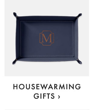 HOUSEWARMING GIFTS ›