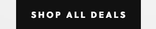 SHOP ALL DEALS