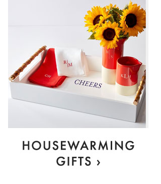 HOUSEWARMING GIFTS ›