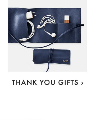 THANK YOU GIFTS ›