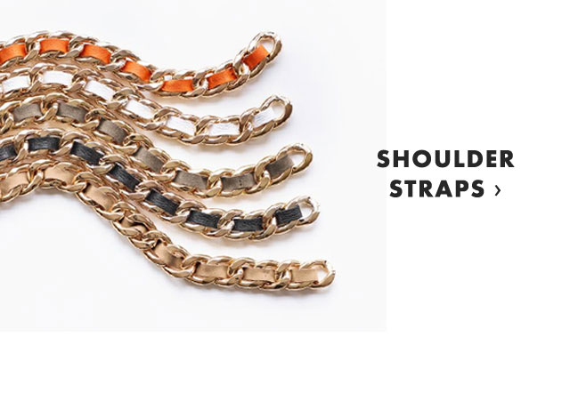SHOULDER STRAPS ›
