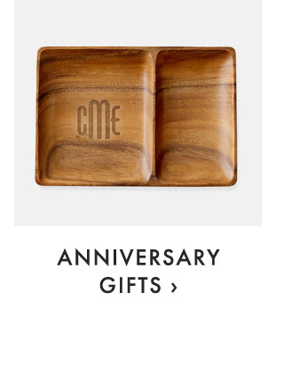 ANNIVERSARY GIFTS ›