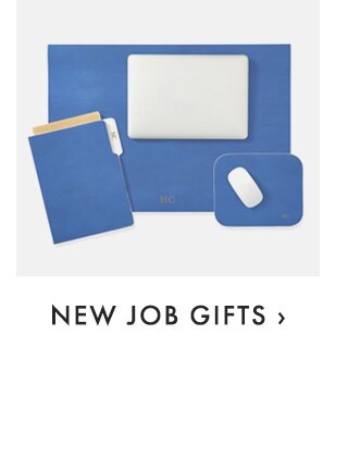 NEW JOB GIFTS ›