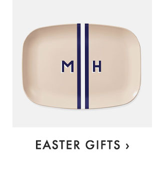 EASTER GIFTS ›