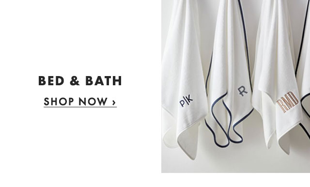 BED & BATH - SHOP NOW ›