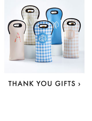 THANK YOU GIFTS ›