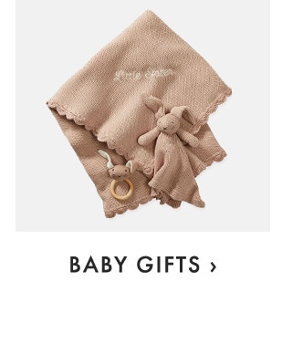 BABY GIFTS ›