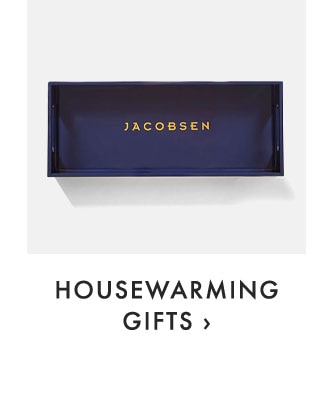 HOUSEWARMING GIFTS ›