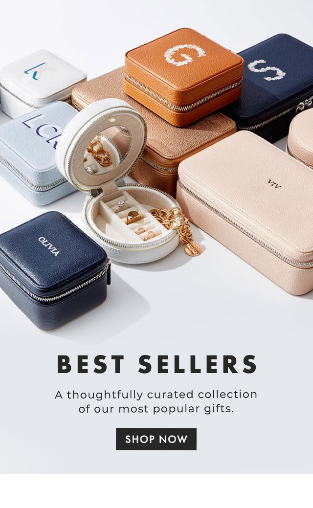 BEST SELLERS - A thoughtfully curated collection of our most popular gifts. - SHOP NOW