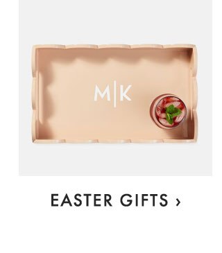 EASTER GIFTS ›