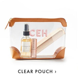 CLEAR POUCH ›
