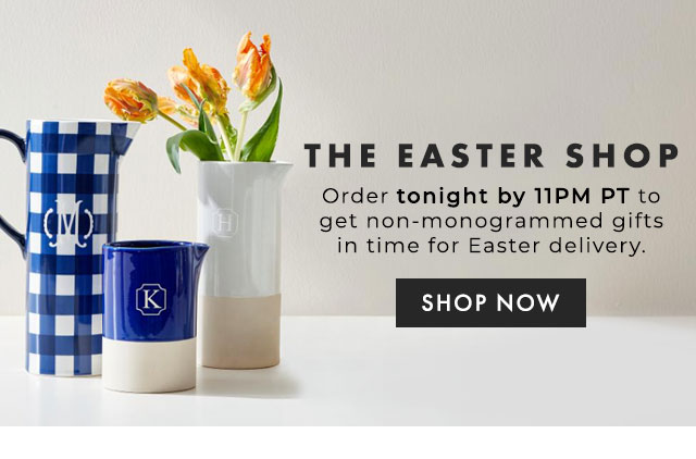 THE EASTER SHOP - SHOP NOW