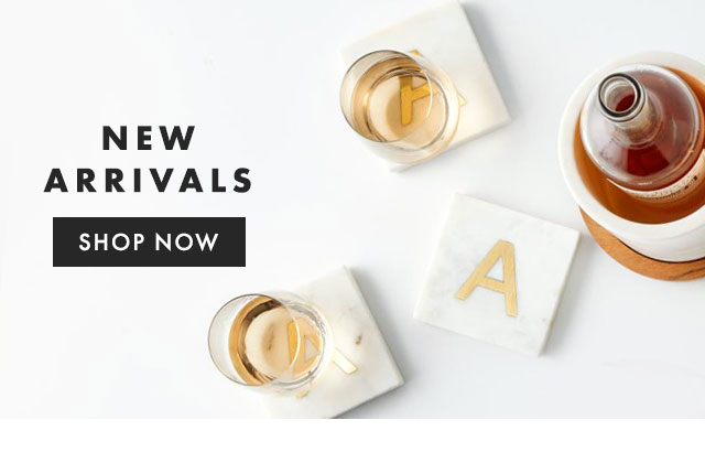 NEW ARRIVALS - SHOP NOW