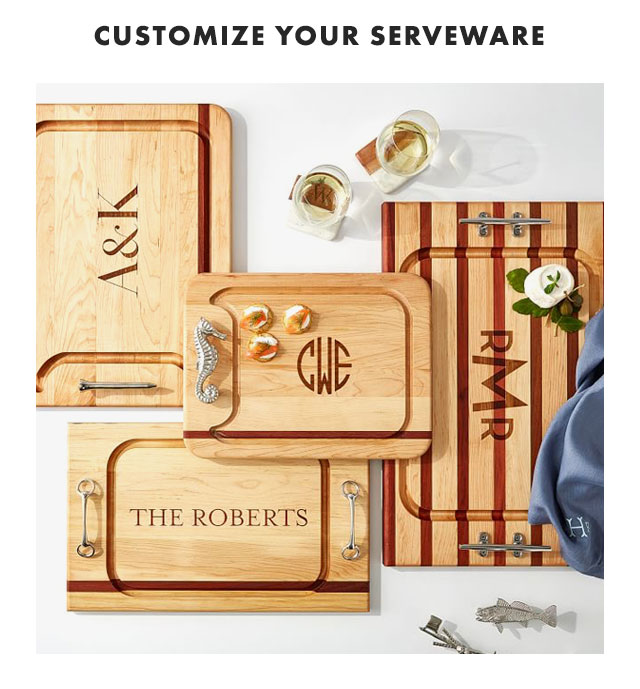 CUSTOMIZE YOUR SERVEWARE