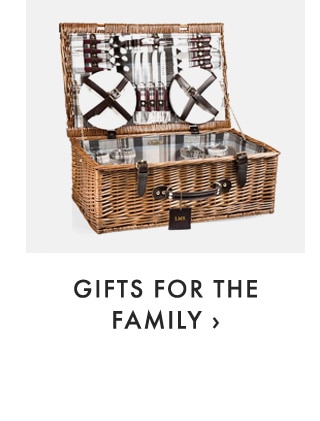 GIFTS FOR THE FAMILY ›