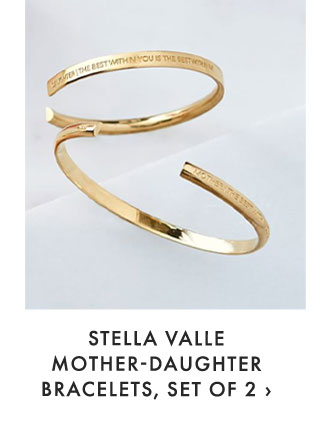 STELLA VALLE MOTHER-DAUGHTER BRACELETS, SET OF 2 ›