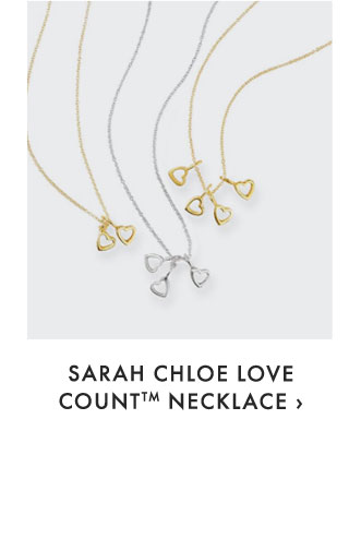 SARAH CHLOE LOVE COUNT™ NECKLACE ›
