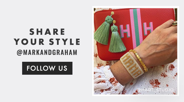 SHARE YOUR STYLE - @MARKANDGRAHAM - FOLLOW US