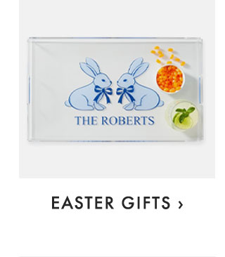 EASTER GIFTS ›