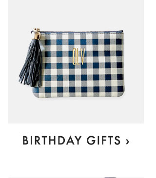BIRTHDAY GIFTS ›