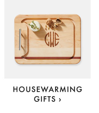 HOUSEWARMING GIFTS ›