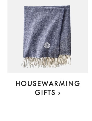 HOUSEWARMING GIFTS ›