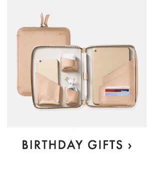 BIRTHDAY GIFTS ›