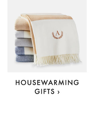HOUSEWARMING GIFTS ›