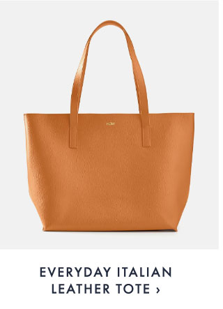 EVERYDAY ITALIAN LEATHER TOTE ›