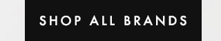 SHOP ALL BRANDS