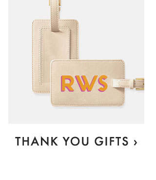 THANK YOU GIFTS ›