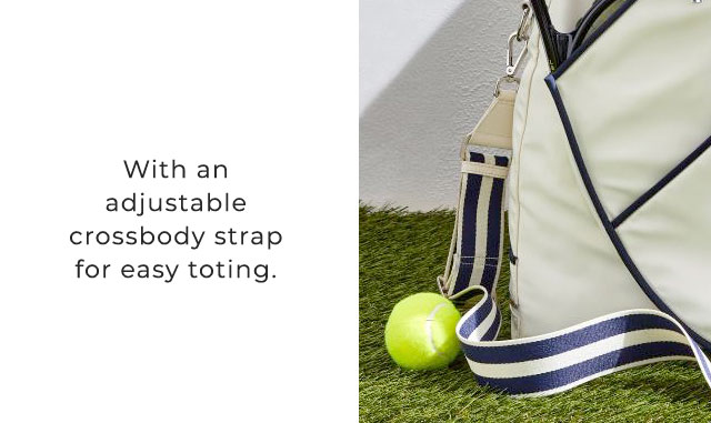 With an adjustable crossbody strap for easy toting.