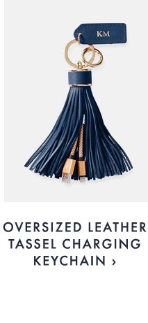 OVERSIZED LEATHER TASSEL CHARGING KEYCHAIN ›