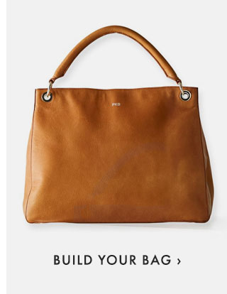 BUILD YOUR BAG ›