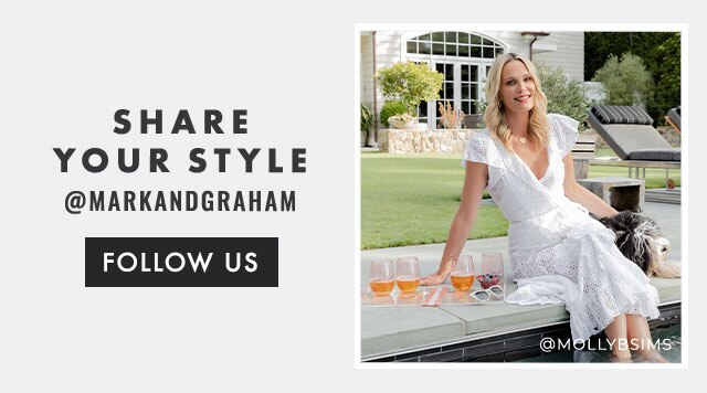SHARE YOUR STYLE - @MARKANDGRAHAM - FOLLOW US
