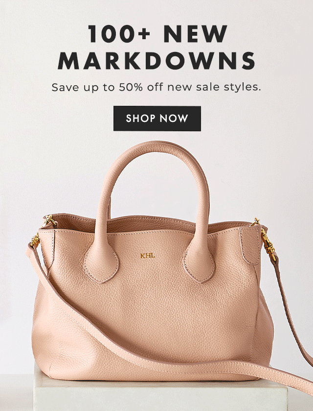 100+ NEW MARKDOWNS - Save up to 50% off new sale styles. - SHOP NOW