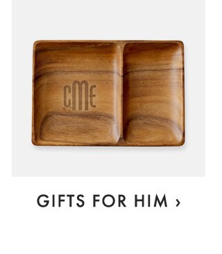 GIFTS FOR HIM ›